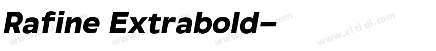 Rafine Extrabold字体转换
